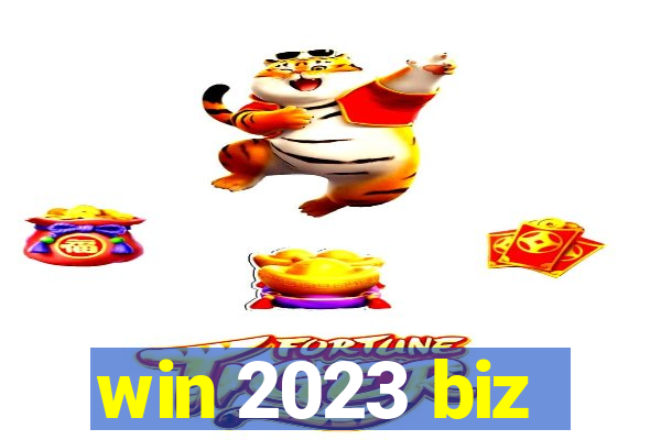 win 2023 biz